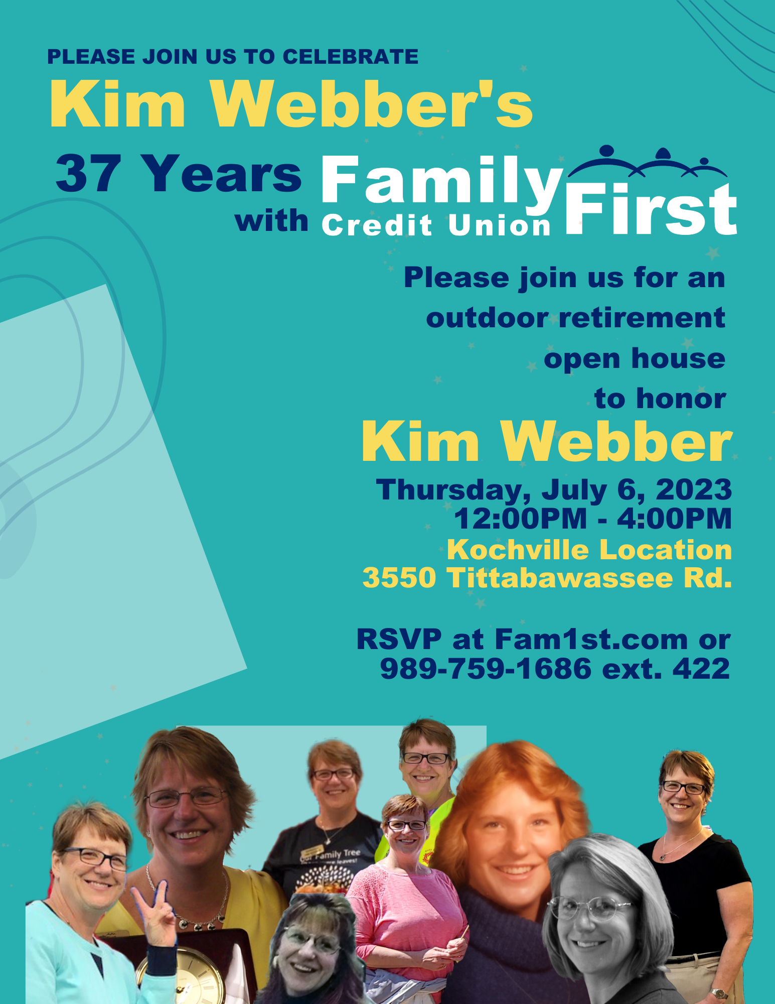 Kim Webber Retirement Party Kochville Location Thursday July 6 12pm to 4pm